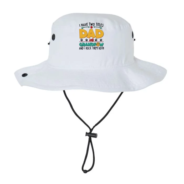 I Have Two Titles Dad And Grandpaw Legacy Cool Fit Booney Bucket Hat