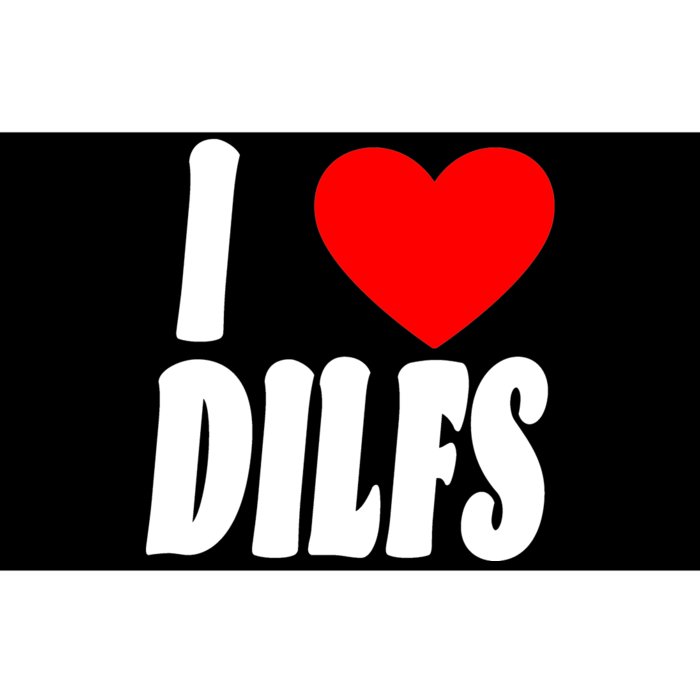 I Heart Dilfs Bumper Sticker