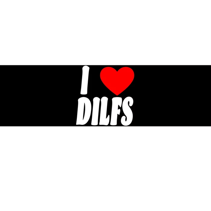 I Heart Dilfs Bumper Sticker