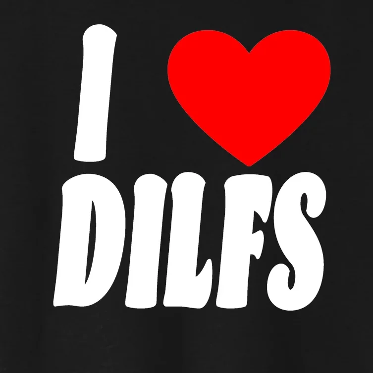 I Heart Dilfs Women's Crop Top Tee