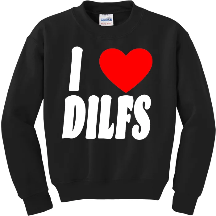 I Heart Dilfs Kids Sweatshirt