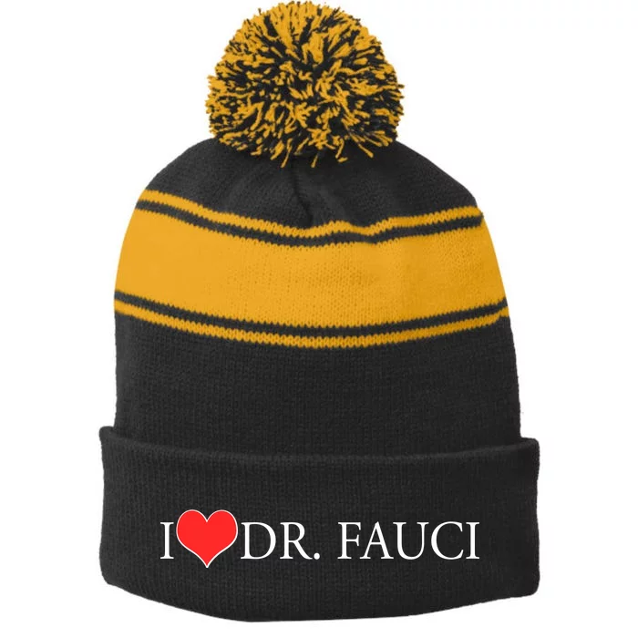 I Heart Dr Fauci Stripe Pom Pom Beanie