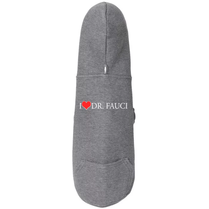 I Heart Dr Fauci Doggie 3-End Fleece Hoodie