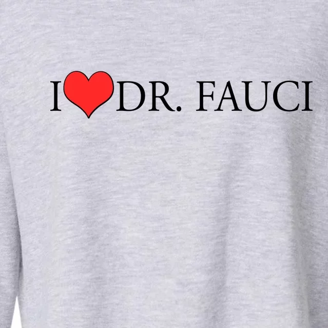 I Heart Dr Fauci Cropped Pullover Crew