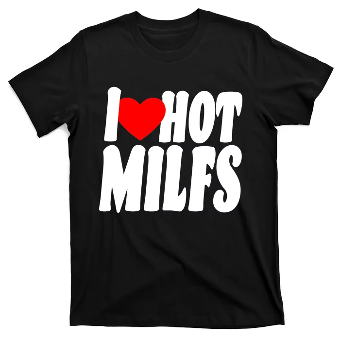 I Heart Hot Miffs T-Shirt