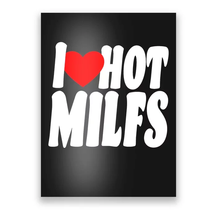 I Heart Hot Miffs Poster