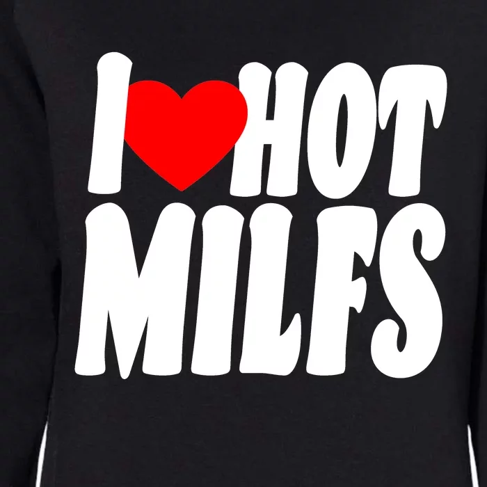 I Heart Hot Miffs Womens California Wash Sweatshirt