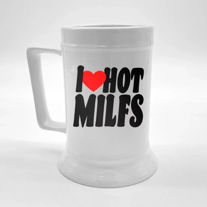 I Heart Hot Miffs Front & Back Beer Stein