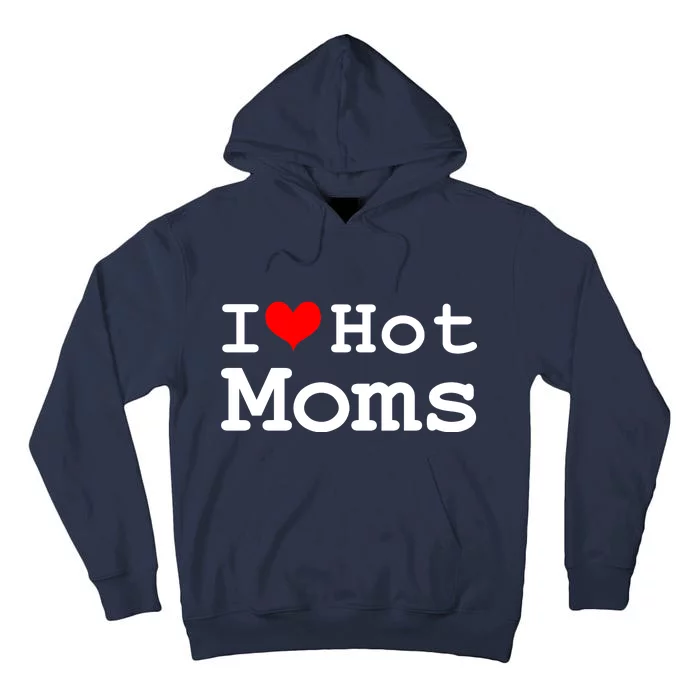 I Heart Hot Moms Tall Hoodie