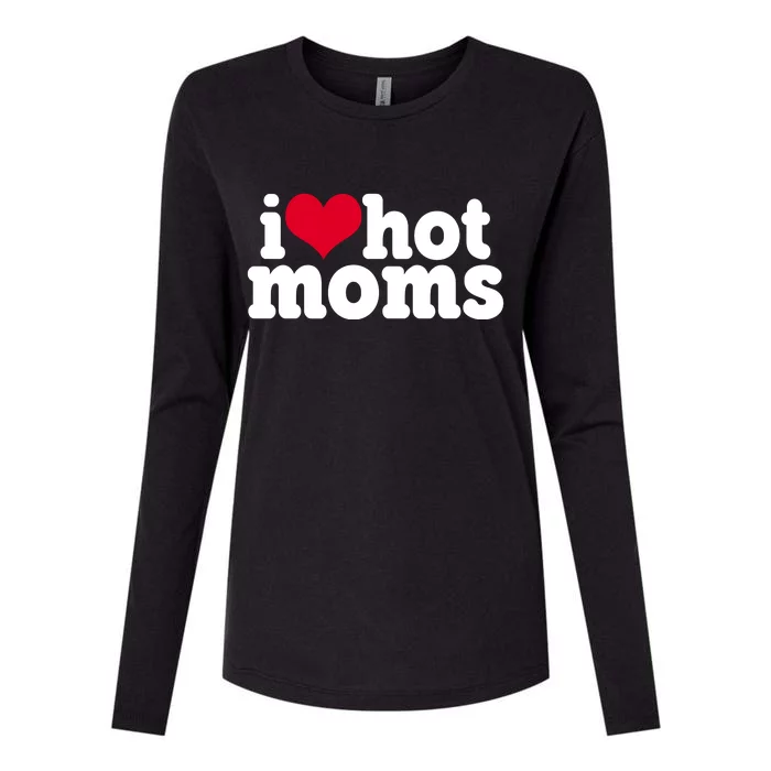 I Heart Hot Moms Funny Meme Womens Cotton Relaxed Long Sleeve T-Shirt