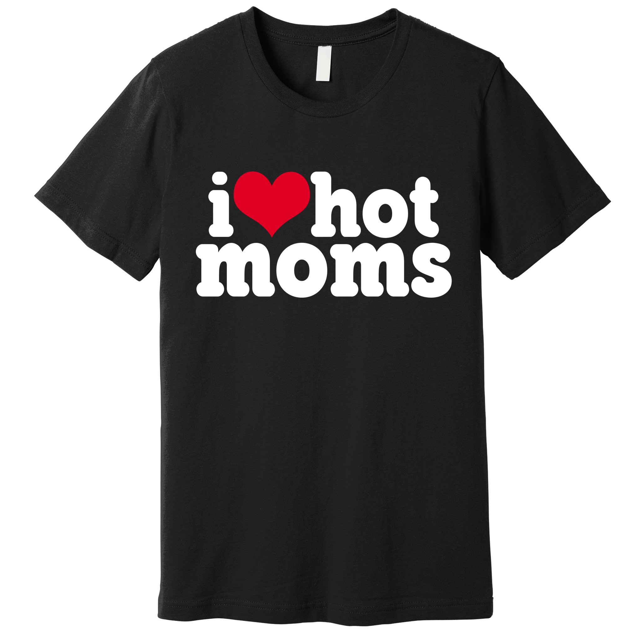 I Love Milfs Mother S Day Funny I Heart Milfs Adults Trucker Hat