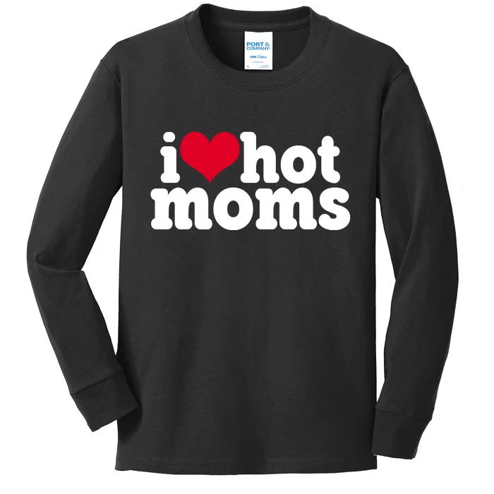 I Heart Hot Moms Funny Meme Kids Long Sleeve Shirt