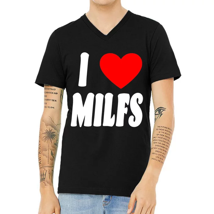 I Heart Milfs V-Neck T-Shirt