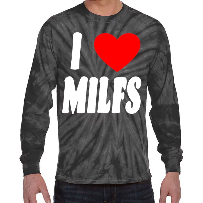 I Heart Milfs Tie-Dye Long Sleeve Shirt