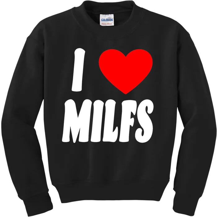 I Heart Milfs Kids Sweatshirt