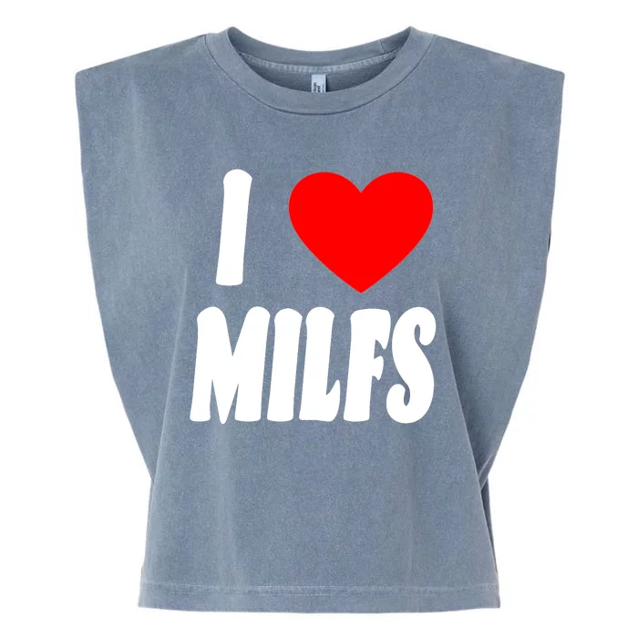 I Heart Milfs Garment-Dyed Women's Muscle Tee