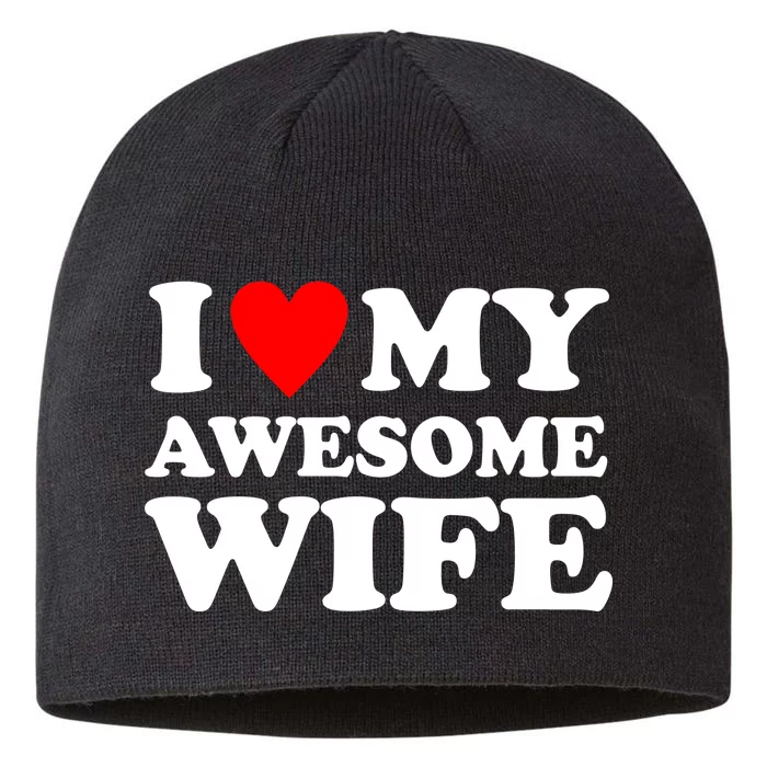 I Heart My Awesome Wife 8 1/2in Sustainable Knit Beanie