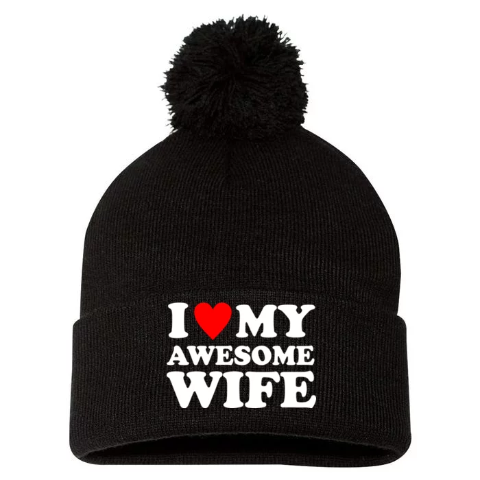 I Heart My Awesome Wife Pom Pom 12in Knit Beanie