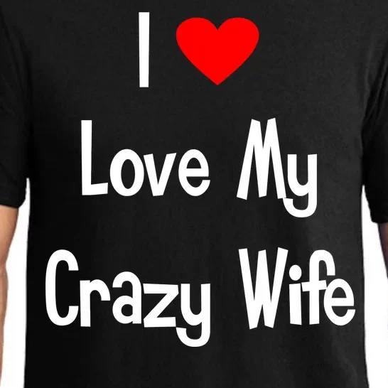 I Heart My Crazy Wife Pajama Set