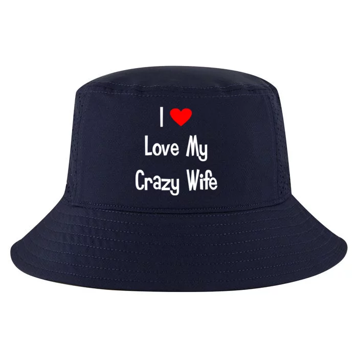 I Heart My Crazy Wife Cool Comfort Performance Bucket Hat