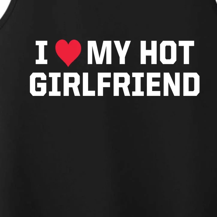 I Heart My Hot Girlfriend Fenny Couples Performance Tank