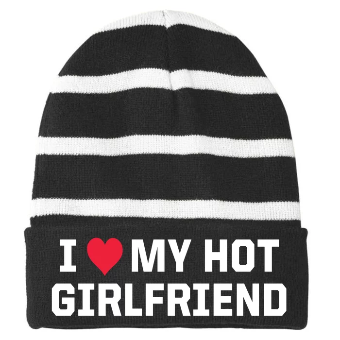 I Heart My Hot Girlfriend Fenny Couples Striped Beanie with Solid Band