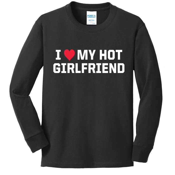 I Heart My Hot Girlfriend Fenny Couples Kids Long Sleeve Shirt