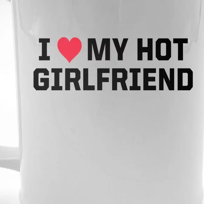 I Heart My Hot Girlfriend Fenny Couples Front & Back Beer Stein