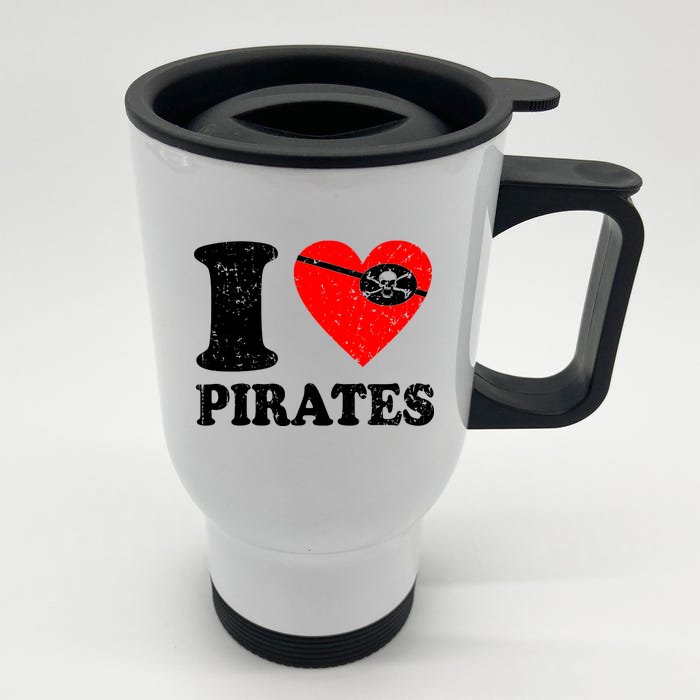 I Heart Pirates T-Shirt Front & Back Stainless Steel Travel Mug