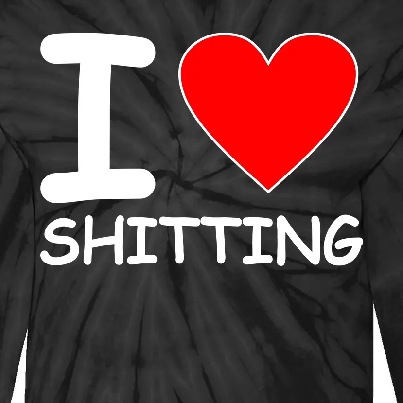 I Heart Shitting Poop Tie-Dye Long Sleeve Shirt