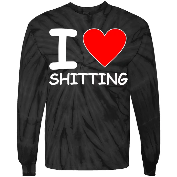 I Heart Shitting Poop Tie-Dye Long Sleeve Shirt