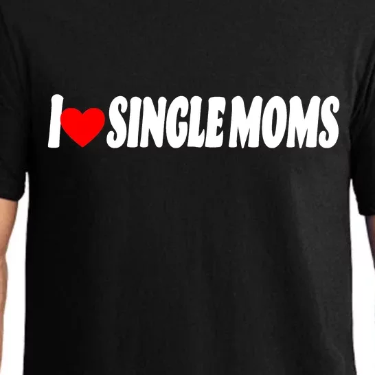 I Heart Single Moms Pajama Set