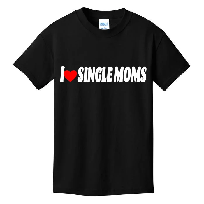 I Heart Single Moms Kids T-Shirt