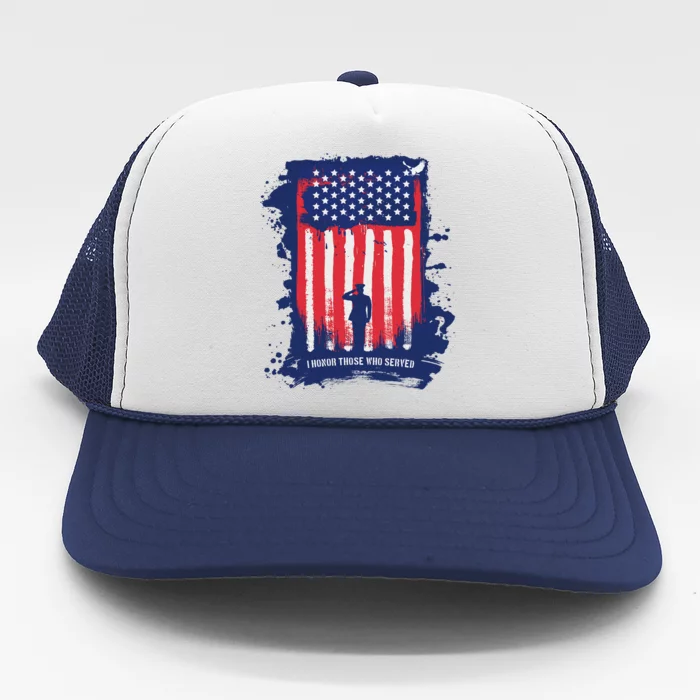 I Honor Those Who Served Trucker Hat