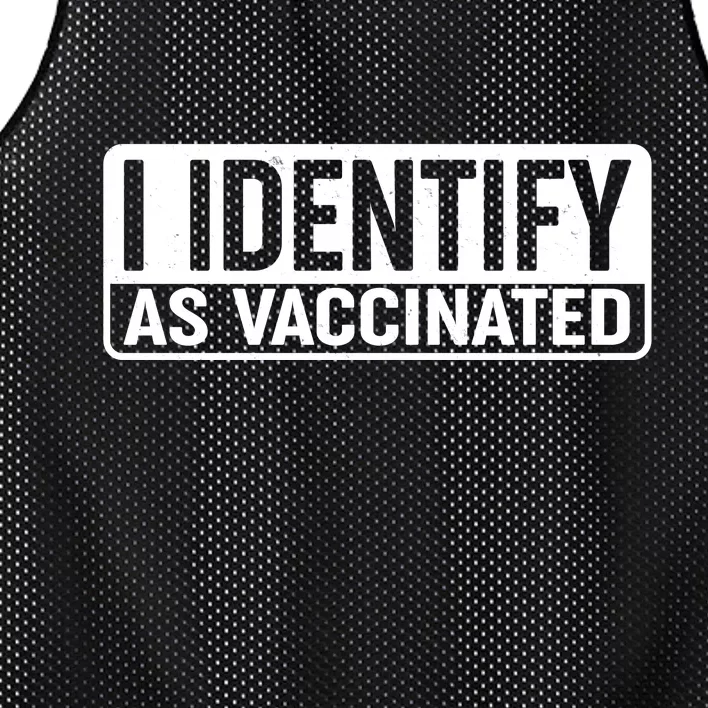 I Identify As Vaccinated Mesh Reversible Basketball Jersey Tank