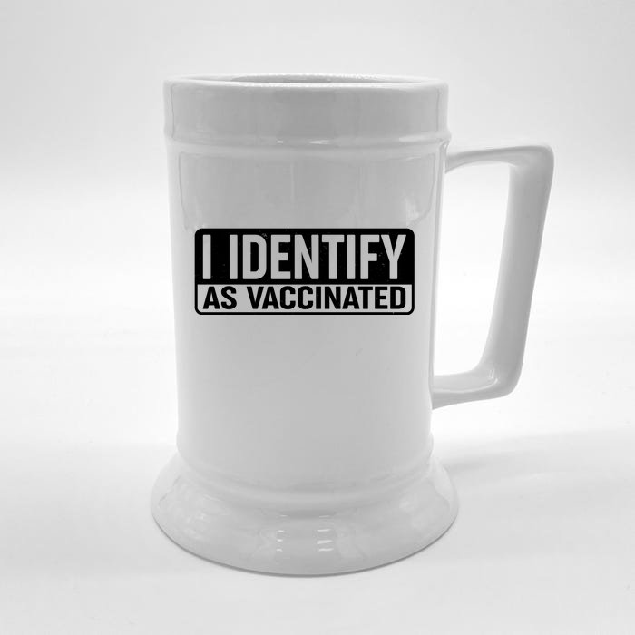 I Identify As Vaccinated Front & Back Beer Stein