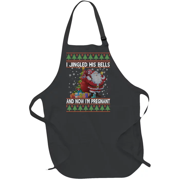 I Jingle His Bells Now I'm Pregnant Ugly Christmas Full-Length Apron With Pocket