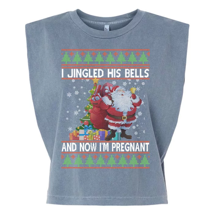 I Jingle His Bells Now I'm Pregnant Ugly Christmas Garment-Dyed Women's Muscle Tee