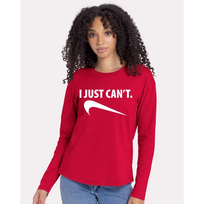 I Just Can't Funny Parody Womens Cotton Relaxed Long Sleeve T-Shirt