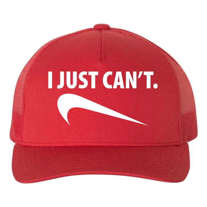 I Just Can't Funny Parody Yupoong Adult 5-Panel Trucker Hat