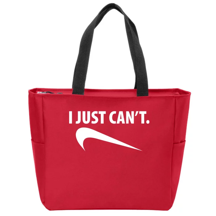 I Just Can't Funny Parody Zip Tote Bag