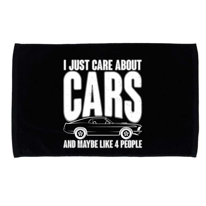 I Just Care About Cars and Maybe Like 4 People Microfiber Hand Towel