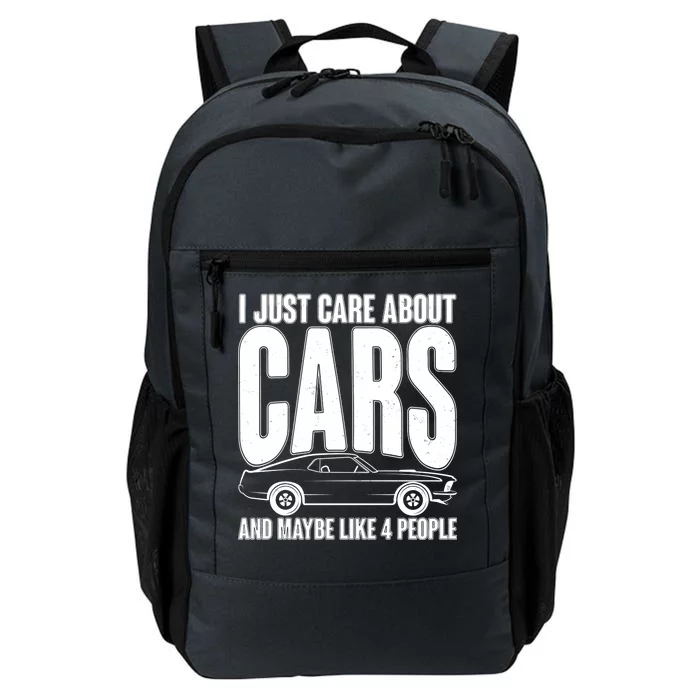 I Just Care About Cars and Maybe Like 4 People Daily Commute Backpack