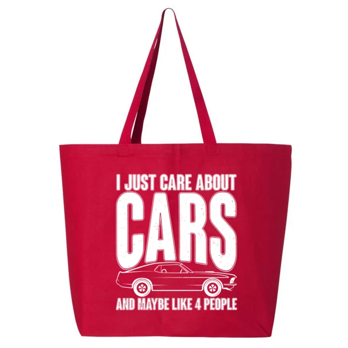 I Just Care About Cars and Maybe Like 4 People 25L Jumbo Tote