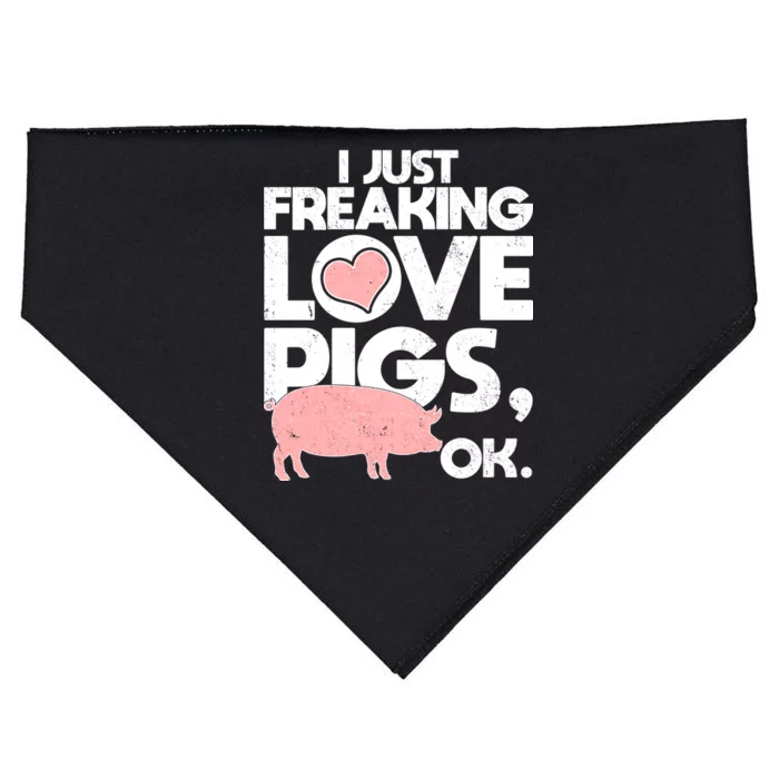 I Just Freaking Love Pigs OK USA-Made Doggie Bandana