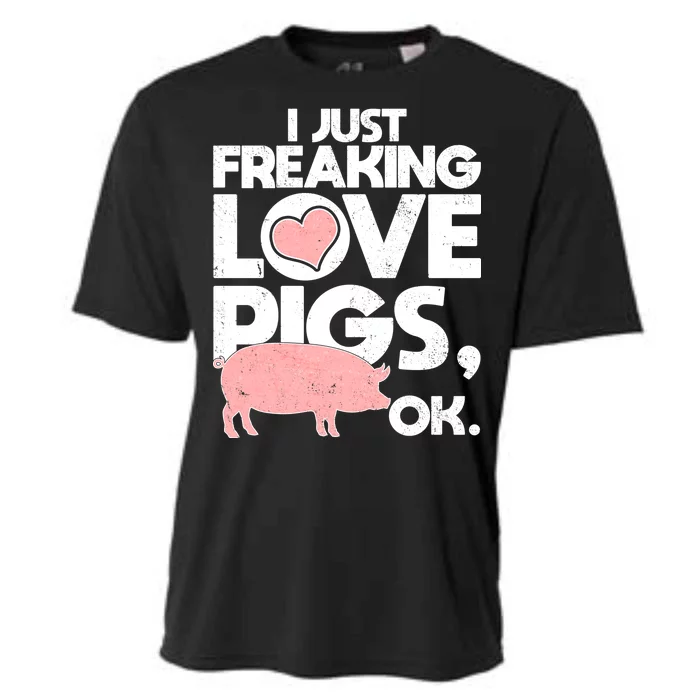 I Just Freaking Love Pigs OK Cooling Performance Crew T-Shirt