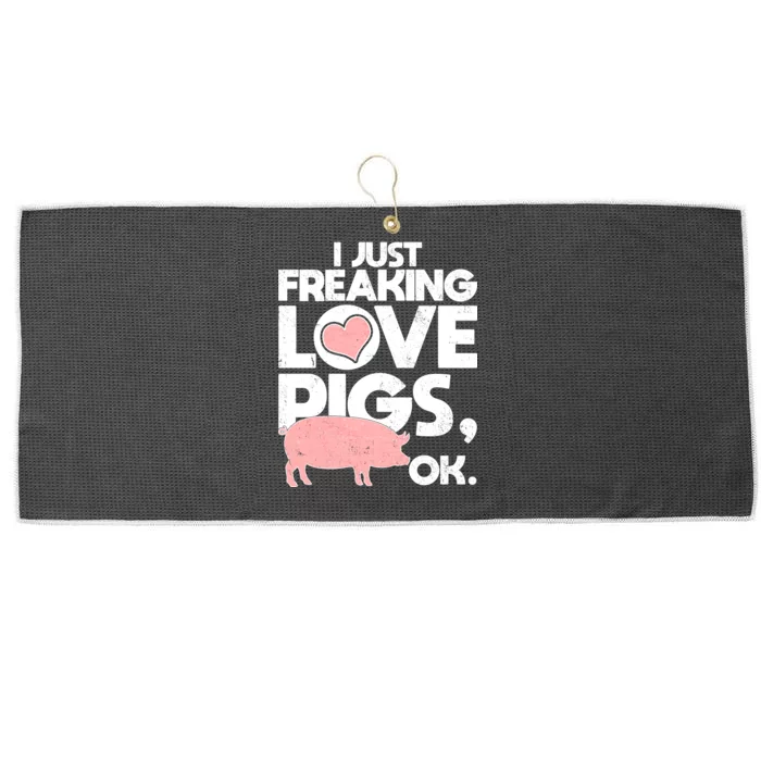 I Just Freaking Love Pigs OK Large Microfiber Waffle Golf Towel