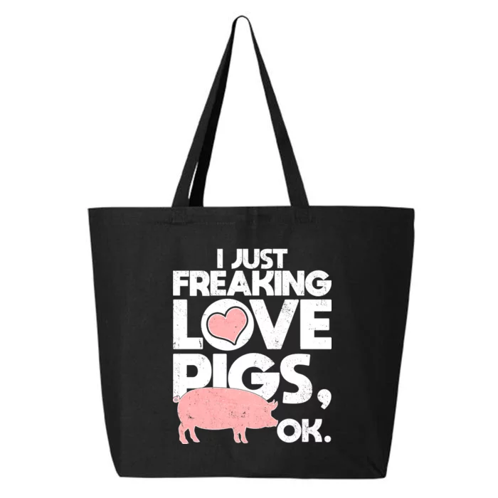 I Just Freaking Love Pigs OK 25L Jumbo Tote