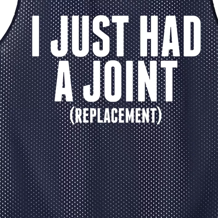 I Just Had A Joint Replacement Mesh Reversible Basketball Jersey Tank