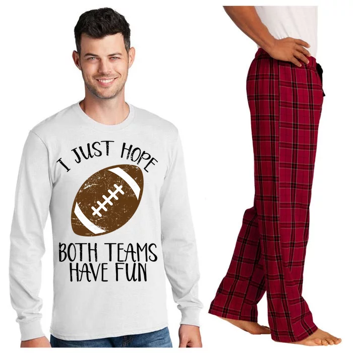 I Just Hope Both Teams Have Fun Football Long Sleeve Pajama Set